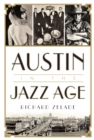 Image for Austin in the Jazz Age
