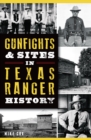 Image for Gunfights &amp; Sites in Texas Ranger History