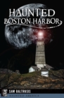 Image for Haunted Boston Harbor