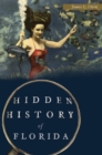 Image for Hidden History of Florida
