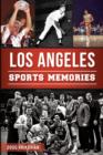 Image for Los Angeles Sports Memories