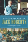 Image for Colorado Artist Jack Roberts