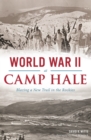 Image for World War II at Camp Hale