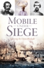 Image for Mobile Under Siege