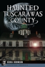 Image for Haunted Tuscarawas County