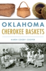 Image for Oklahoma Cherokee Baskets