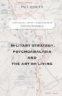Image for They Shall Beat Their Swords Into Plowshares : Military Strategy, Psychoanalysis and the Art of Living