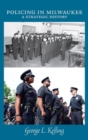 Image for Policing in Milwaukee