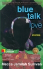 Image for Blue Talk and Love