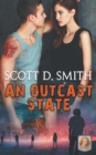 Image for An Outcast State - Winner of the 2014 Dante Rossetti Award for YA Dystopian Novel