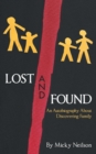 Image for Lost and Found - An Autobiography about Discovering Family