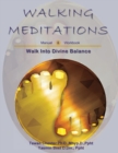 Image for Walking Meditations Manual &amp; Workbook