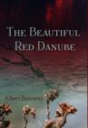 Image for The Beautiful Red Danube