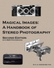 Image for Magical Images (B&amp;W) : A Handbook of Stereo Photography