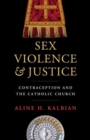 Image for Sex, Violence, and Justice