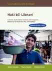 Image for Haki bil-Libnani : Lebanese Arabic Online Textbook and Companion Website to Al-Kitaab Part One, Third Edition (Website Access Card), Student&#39;s Edition
