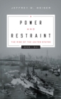 Image for Power and restraint: the rise of the United States, 1898-1941