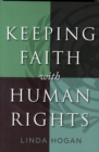 Image for Keeping Faith with Human Rights