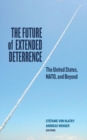 Image for The Future of Extended Deterrence