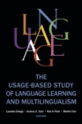 Image for The usage-based study of language learning and multilingualism