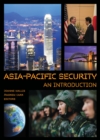 Image for Asia-Pacific security: an introduction
