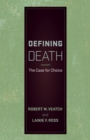 Image for Defining death: the case for choice