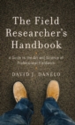 Image for The Field Researcher’s Handbook