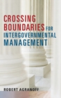 Image for Crossing Boundaries for Intergovernmental Management