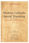 Image for Modern Catholic Social Teaching : Commentaries and Interpretations