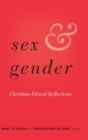 Image for Sex and Gender : Christian Ethical Reflections