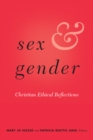Image for Sex &amp; gender: Christian ethical reflections
