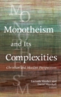 Image for Monotheism and Its Complexities