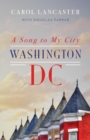 Image for A song to my city  : Washington, DC