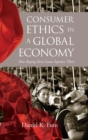 Image for Consumer Ethics in a Global Economy