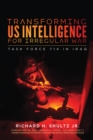 Image for Transforming US intelligence for irregular war: Task Force 714 in Iraq