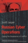 Image for Russian Cyber Operations : Coding the Boundaries of Conflict