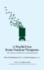 Image for A World Free from Nuclear Weapons
