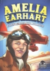 Image for Amelia Earhart Flies Across the Atlantic