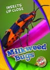 Image for Milkweed Bugs
