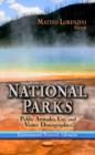 Image for National parks  : public attitudes, use &amp; visitor demographics