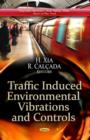 Image for Traffic Induced Environmental Vibrations &amp; Controls