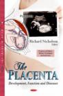 Image for Placenta  : development, function &amp; diseases
