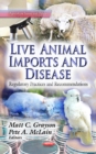 Image for Live Animal Imports &amp; Disease