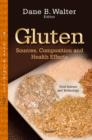 Image for Gluten  : sources, composition &amp; health effects