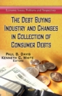 Image for Debt buying industry &amp; changes in collection of consumer debts