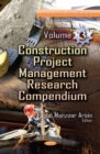 Image for Construction project management research compendiumVolume 3