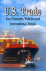 Image for U.S. trade  : key concepts, policies &amp; international trends
