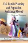 Image for U.S. family planning &amp; population assistance abroad  : policies &amp; restrictions