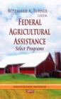 Image for Federal agricultural assistance  : select programs