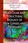 Image for Molecular &amp; Structural Biology of New Lipases &amp; Proteases
